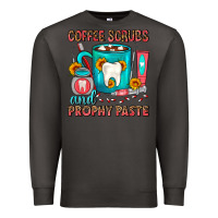 Smoke Coffee Scrubs And Prophy Paste Dentist Coffee Premium Sweatshirt - FaDigitalArtStudio