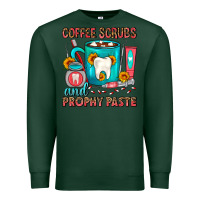 Sports Green Coffee Scrubs And Prophy Paste Dentist Coffee Premium Sweatshirt - FaDigitalArtStudio