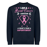 Navy I am a Breast Cancer Survivor What is Your Superpower Heavyweight Sweatshirt - Bettercallsaul