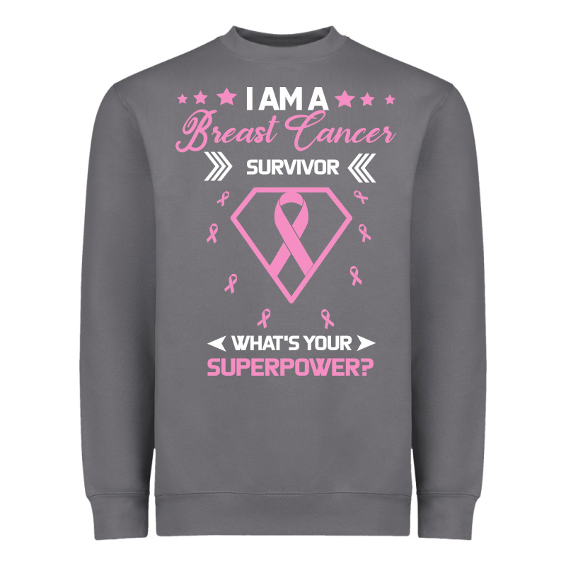 I Am A Breast Cancer Survivor What Is Your Superpower Heavyweight Sweatshirt by Bettercallsaul | Teevron