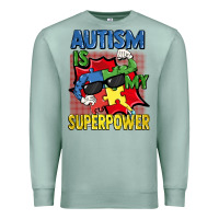 Seafoam Autism is my superpower Autism Awareness Day Premium Sweatshirt - FaDigitalArtStudio