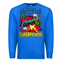 True Royal Autism is my superpower Autism Awareness Day Premium Sweatshirt - FaDigitalArtStudio