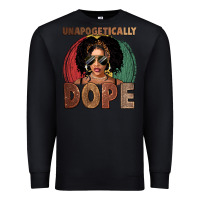Black Unapologetically dope Premium Sweatshirt - FaDigitalArtStudio