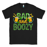 Black Bad And Boozy St. Patricks Classic Tee - BundleAndBundleShop
