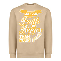Mushroom Let Your Faith Be Bigger Than Your Fear Heavyweight Sweatshirt - Bettercallsaul