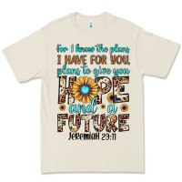 For I Know The Plans I Have For You Plans To Give You Hope And A Futur Premium Tee | Teevron