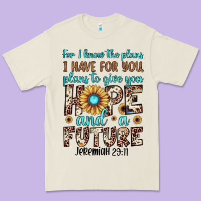 For I Know The Plans I Have For You Plans To Give You Hope And A Futur Premium Tee Designed By Jahusdesignshop