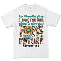 White for i know the plans i have for you plans to give you hope and a futur Premium Tee - JahusDesignShop