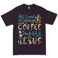 Plum all i need is a little bit of coffee and o whole lot of jesus Premium Tee - JahusDesignShop