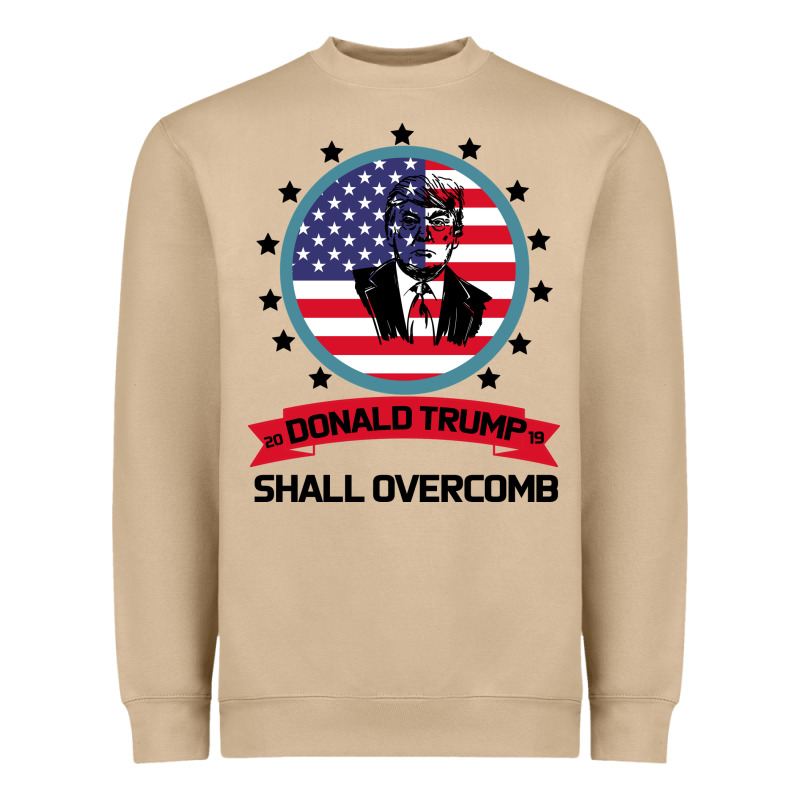 Donald Trump 2016 We Shall Overcomb Heavyweight Sweatshirt by Bettercallsaul | Teevron