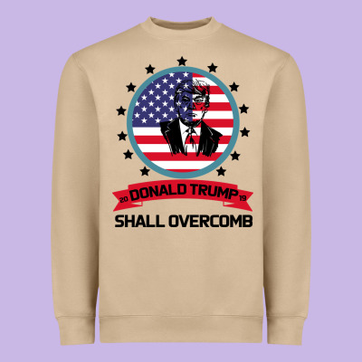 Donald Trump 2016 We Shall Overcomb Heavyweight Sweatshirt Designed By Bettercallsaul