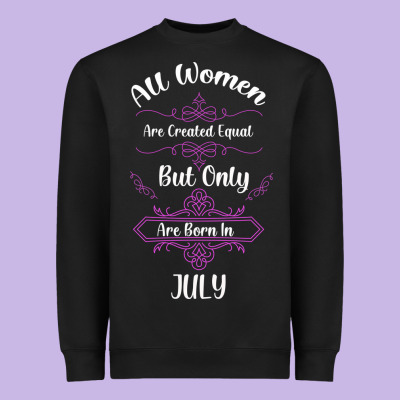 All Women Are Created Equal But Only The Smartest Are Born In July Bla Heavyweight Sweatshirt Designed By Bettercallsaul