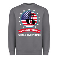 Storm DONALD TRUMP 2016 WE SHALL OVERCOMB Heavyweight Sweatshirt - Bettercallsaul
