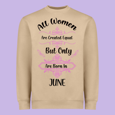 All Women Are Created Equal But Only The Smartest Are Born In July Bla Heavyweight Sweatshirt Designed By Bettercallsaul