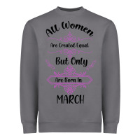 Storm all women are created equal but only the smartest are born in march Heavyweight Sweatshirt - Bettercallsaul