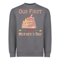 Storm Our First Mother's Day Heavyweight Sweatshirt - Bettercallsaul