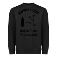 Black Happy Fırst Cheers Mother's Day Owen 2020 Heavyweight Sweatshirt - Bettercallsaul
