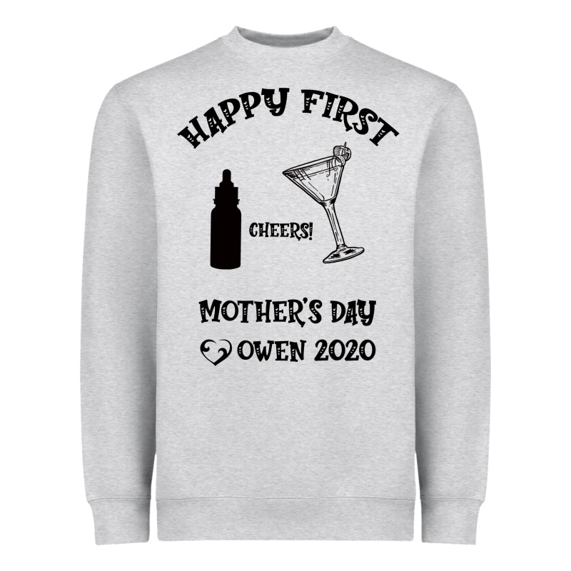 Happy Fırst Cheers Mother's Day Owen 2020 Heavyweight Sweatshirt by Bettercallsaul | Teevron