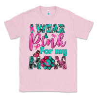 Bubblegum Pink I Wear Pink For My Mom Classic Tee - BundleAndBundleShop