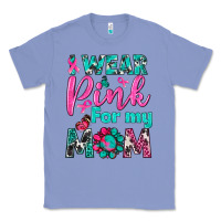 Colony Blue I Wear Pink For My Mom Classic Tee - BundleAndBundleShop