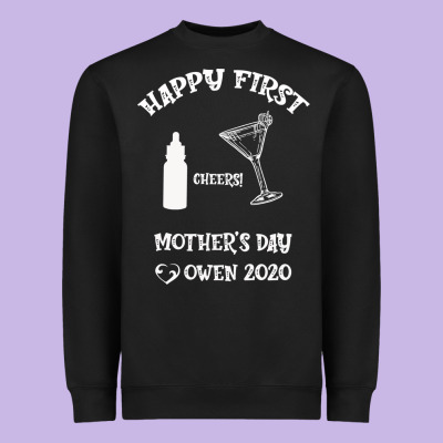 Happy Fırst Cheers Mother's Day Owen 2020 Heavyweight Sweatshirt Designed By Bettercallsaul