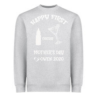 Heather Grey Happy Fırst Cheers Mother's Day Owen 2020 Heavyweight Sweatshirt - Bettercallsaul