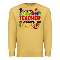 Antique Gold Being an au some teacher is a work of the heart Premium Sweatshirt - FaDigitalArtStudio