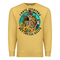 I Hate Everyone But Coffee Helps Premium Sweatshirt | Teevron