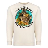 Sandshell I Hate Everyone But Coffee Helps Premium Sweatshirt - FaDigitalArtStudio