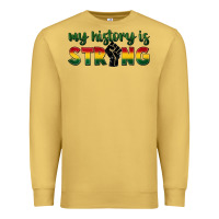 Antique Gold My history is strong Premium Sweatshirt - FaDigitalArtStudio