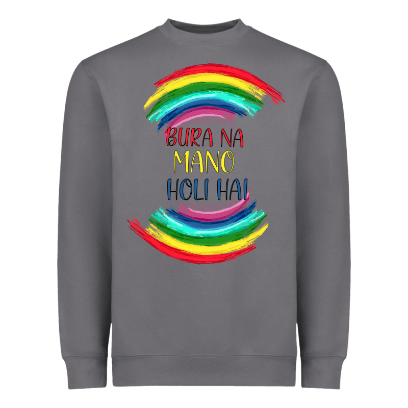 Bura Na Mano Holi Hai Heavyweight Sweatshirt by Bettercallsaul | Teevron