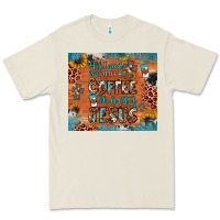 Bone all i need is a little bit of coffee and o whole lot of jesus Premium Tee - JahusDesignShop