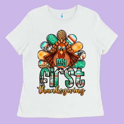 My First Thanksgiving Turkey Ladies Tee Designed By Jasminsmagicworld