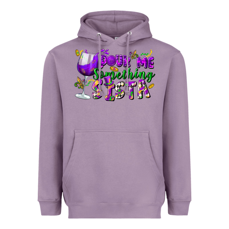Pour Me Something Sista Heavyweight Hoodie by FaDigitalArtStudio | Teevron