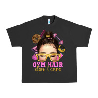 Pigment Black Messy Bun Gym Hair Don't Care Bbs Urban Heavy Tee - BundleAndBundleShop