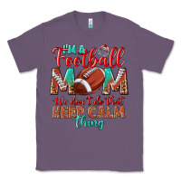 Lavender I'm a Football mom we don't do that keep calm Classic Tee - BundleAndBundleShop