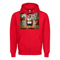 Red omg santa i know him elf Zipper Hoodie - CowGirlArtShop