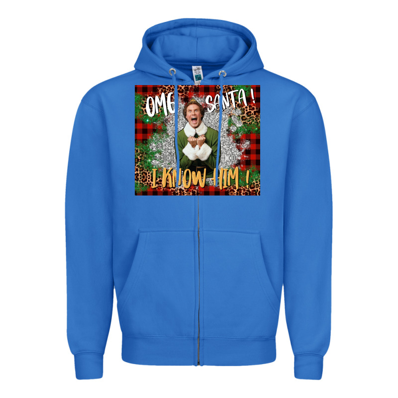 Omg Santa I Know Him Elf Zipper Hoodie by CowGirlArtShop | Teevron