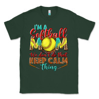 Sports Green I'm a Softball mom we don't do that keep calm Classic Tee - BundleAndBundleShop