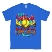 True Royal I'm a Softball mom we don't do that keep calm Classic Tee - BundleAndBundleShop