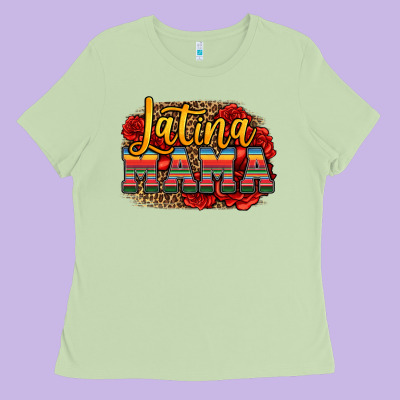 Latina Mama Ladies Tee Designed By Jasminsmagicworld