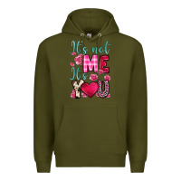 Army Green it s not me it s you Premium Hoodie - OliviaCreatesArt
