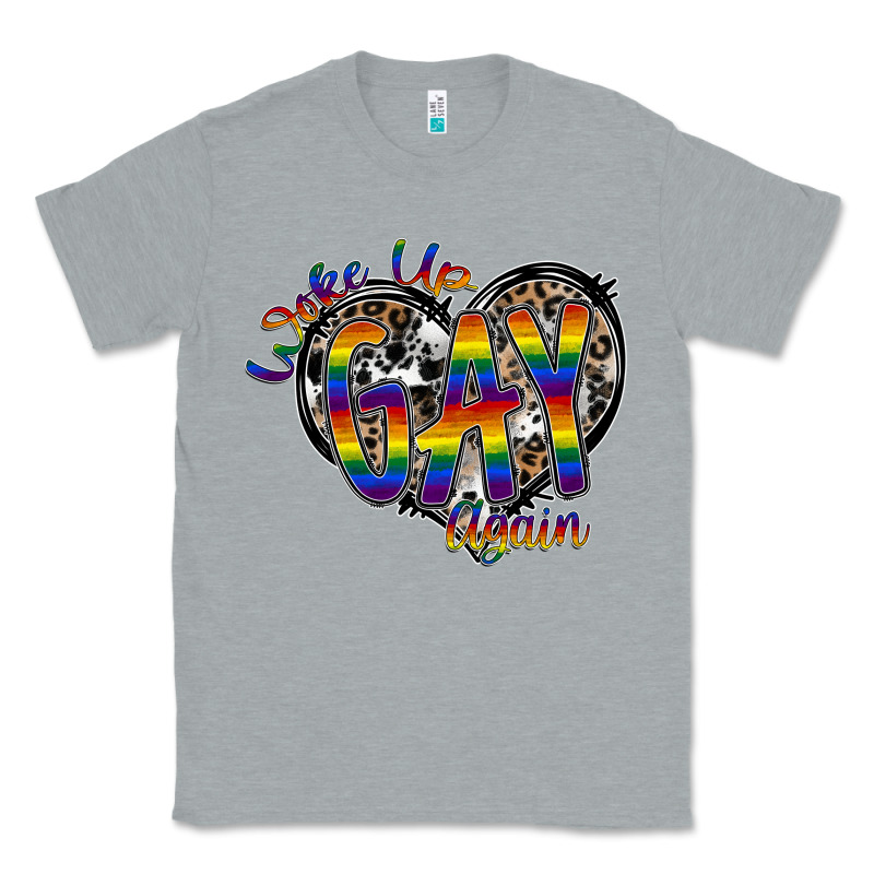 Woke Up Gay Again Classic Tee by SublimationCraftShop | Teevron