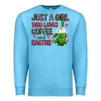 Ocean Blue Just A Girl Who Loves Coffee And Cactus Frappe Premium Sweatshirt - FaDigitalArtStudio
