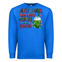 True Royal Just A Girl Who Loves Coffee And Cactus Frappe Premium Sweatshirt - FaDigitalArtStudio