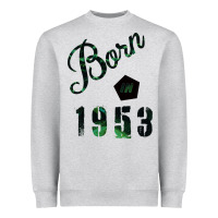 Born In 1953 Heavyweight Sweatshirt | Teevron