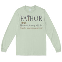 Matcha Fa-Thor Like Dad Just Way Mightier Long Sleeve Tee - Bettercallsaul