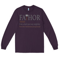 Plum Fa-Thor Like Dad Just Way Mightier Long Sleeve Tee - Bettercallsaul