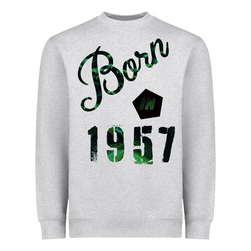Born In 1957 Heavyweight Sweatshirt by Bettercallsaul | Teevron