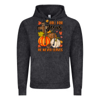 Vintage Black fall for jesus he never leaves Vintage Hoodie - MaliasSmallBusiness